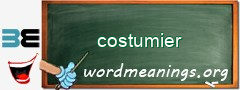 WordMeaning blackboard for costumier